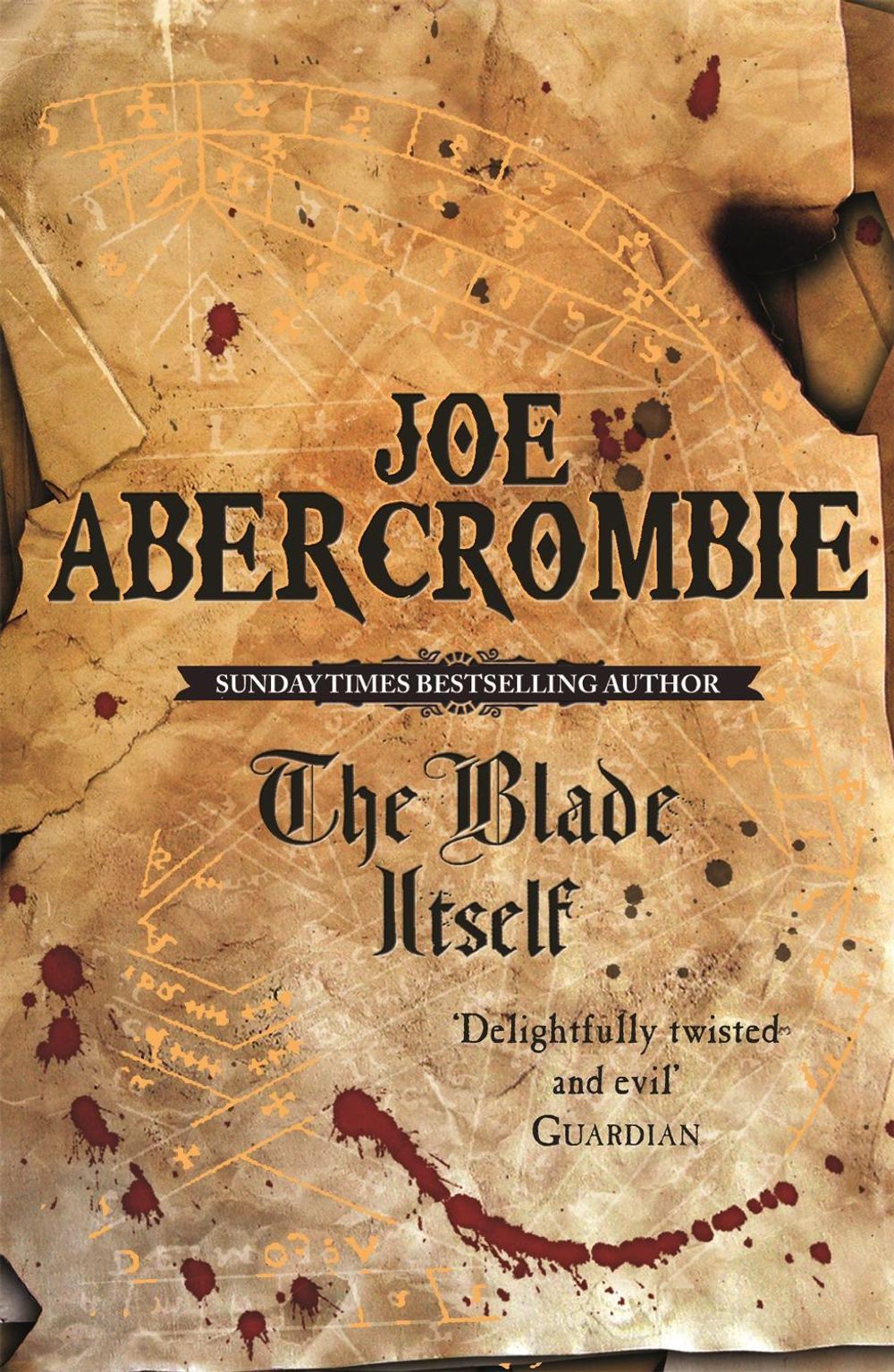 The Blade Itself by Joe Abercrombie - ISBN: 9780575079793