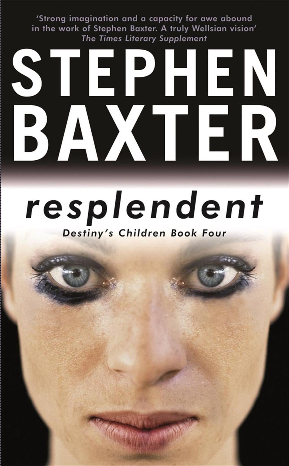 Resplendent by Stephen Baxter - ISBN: 9780575079830
