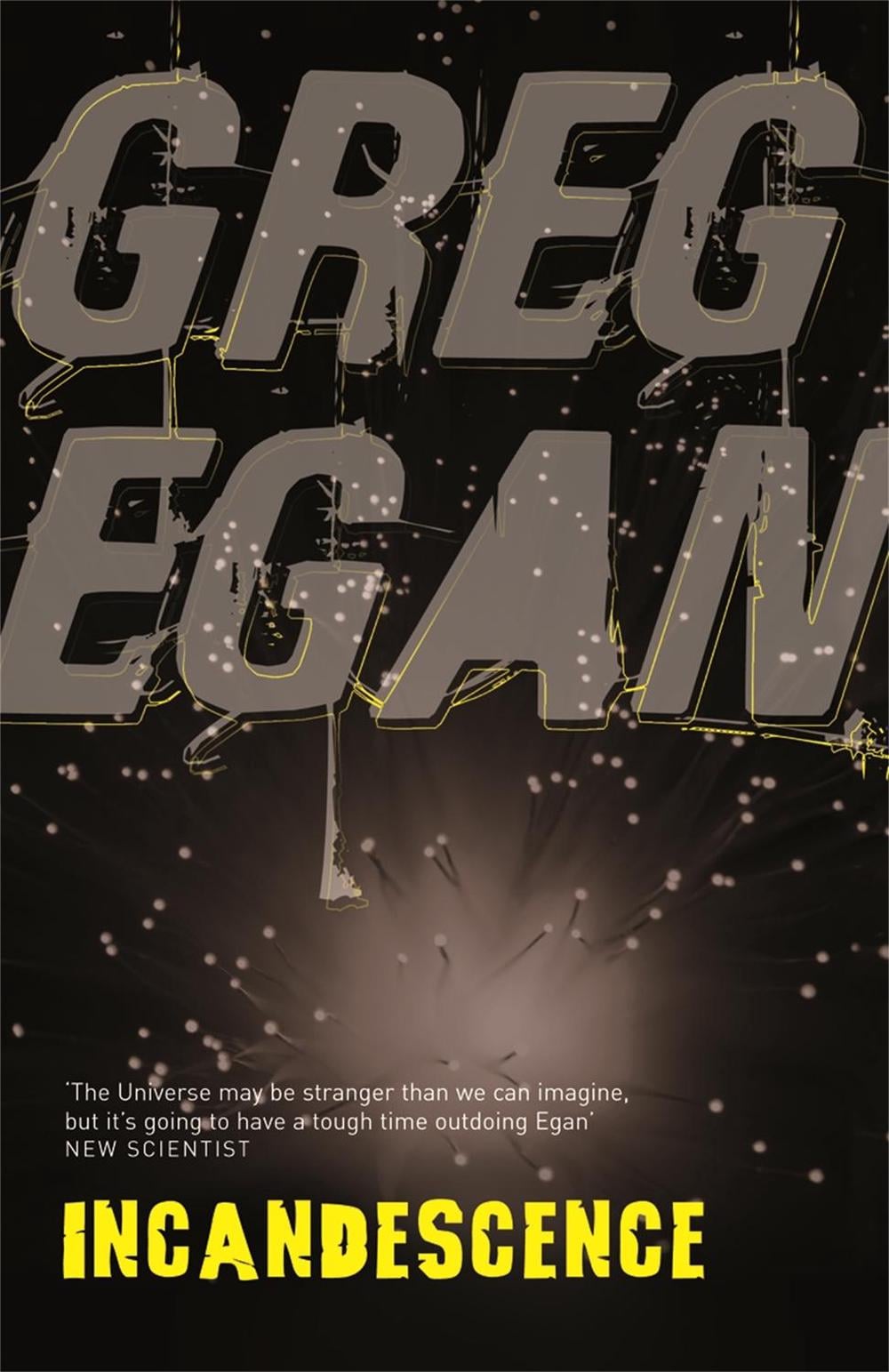Incandescence by Greg Egan - ISBN: 9780575081642