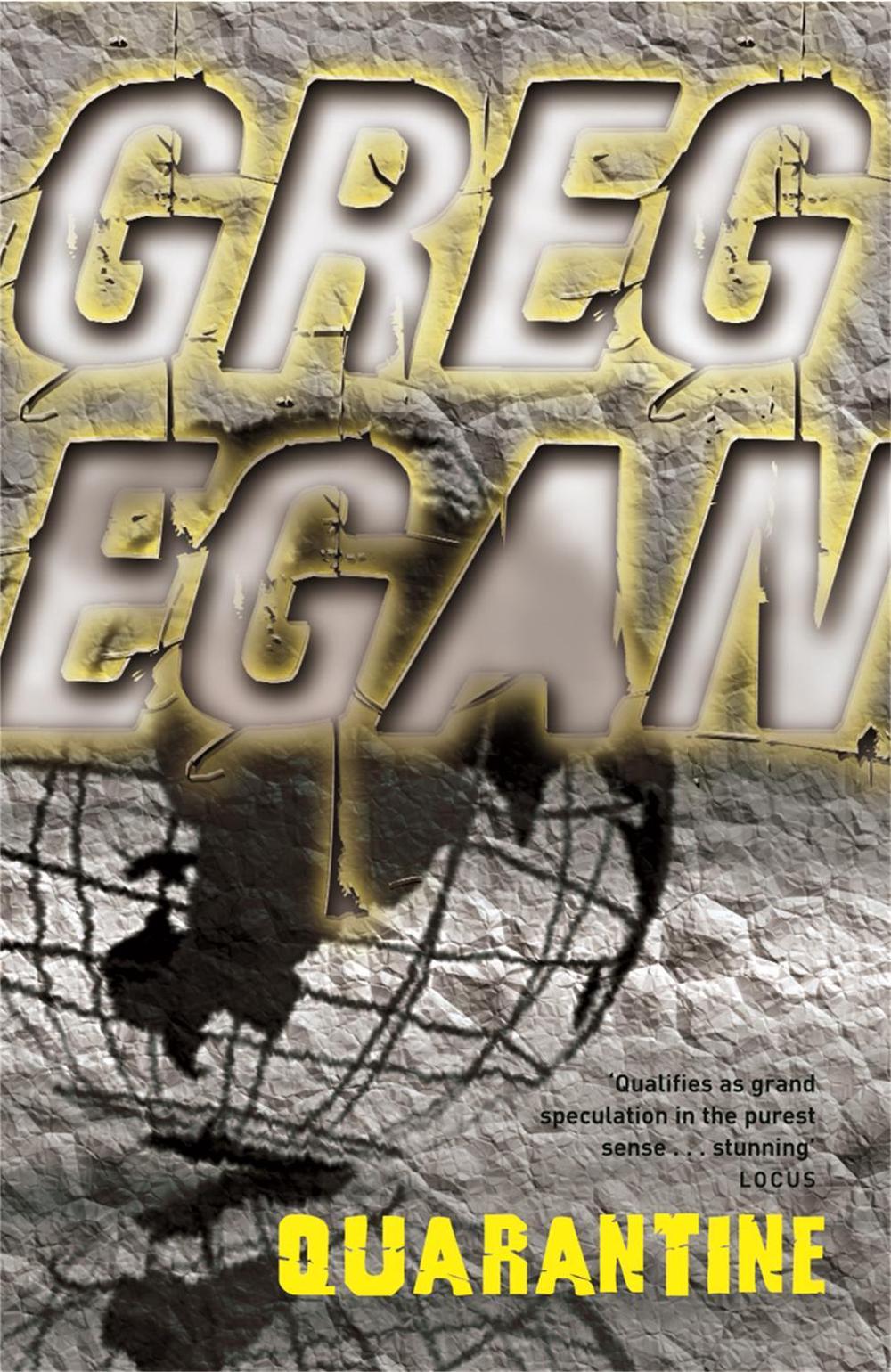 Quarantine by Greg Egan - ISBN: 9780575081727