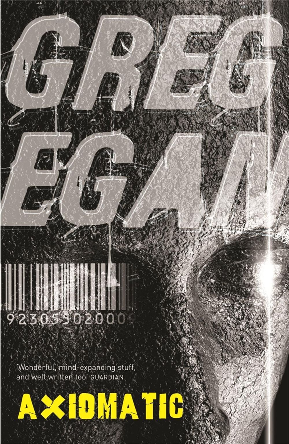 Axiomatic by Greg Egan - ISBN: 9780575081741