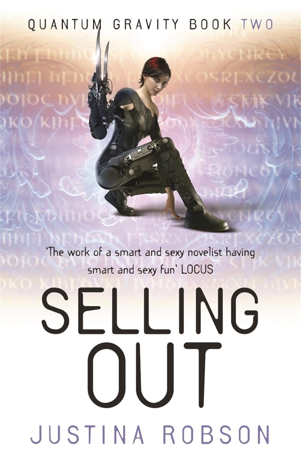 Selling Out by Justina Robson - ISBN: 9780575082038