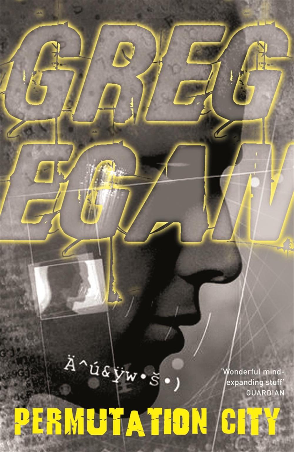 Permutation City by Greg Egan - ISBN: 9780575082076