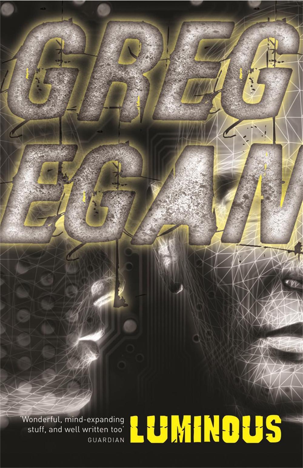 Luminous by Greg Egan - ISBN: 9780575082083
