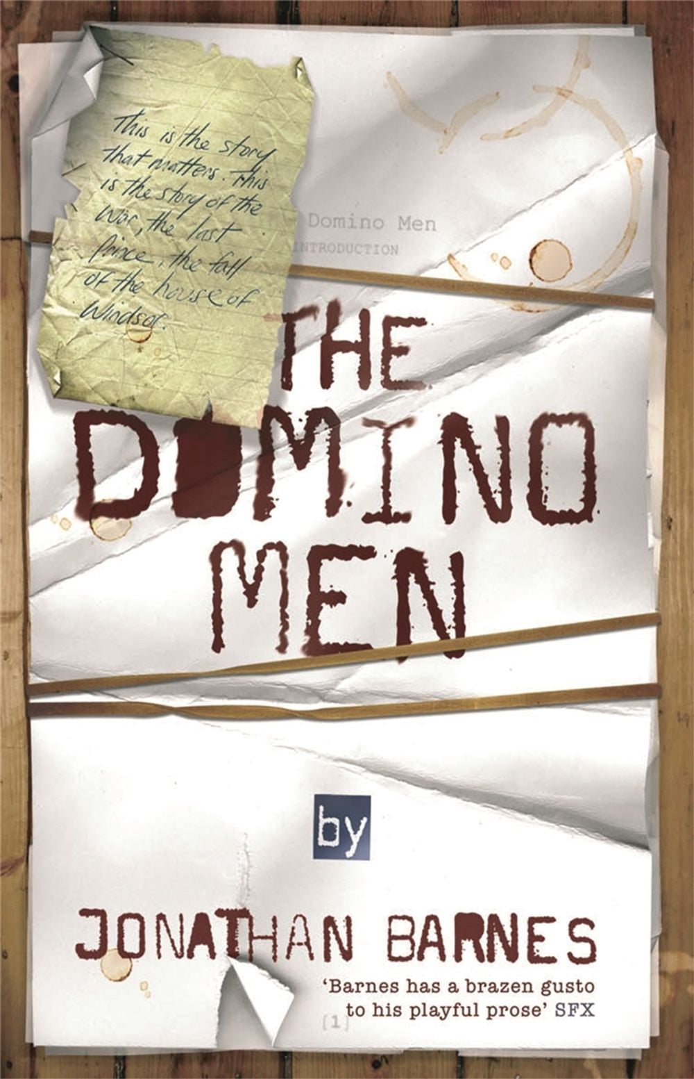 The Domino Men by Jonathan Barnes - ISBN: 9780575082311