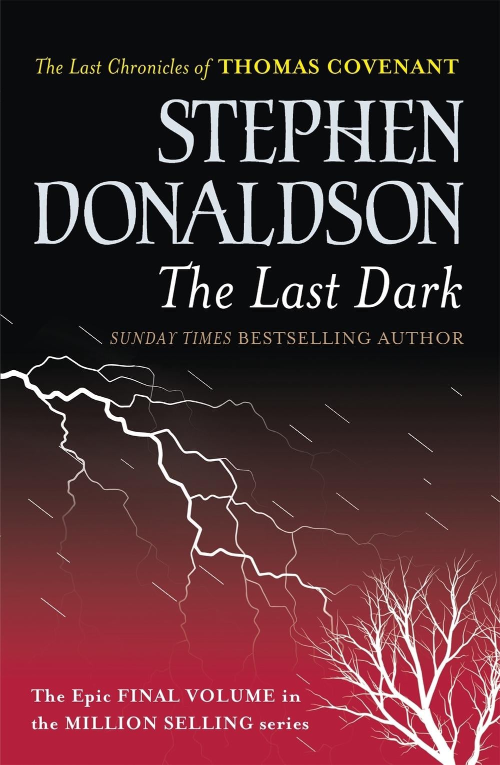 The Last Dark by Stephen Donaldson - ISBN: 9780575083462