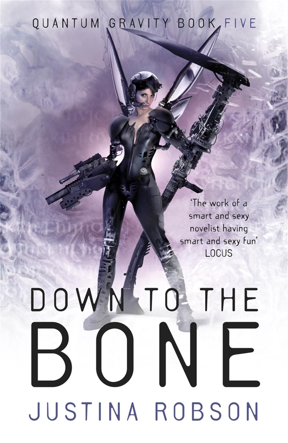 Down to the Bone by Justina Robson - ISBN: 9780575085664