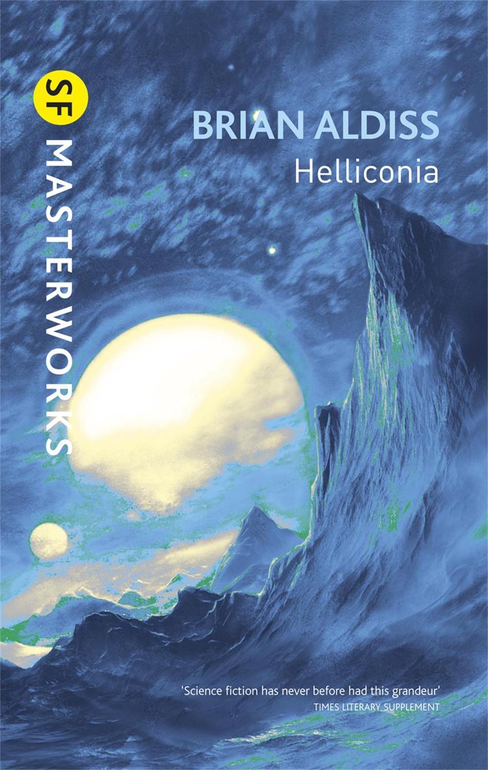 Helliconia by Brian Aldiss - ISBN: 9780575086159