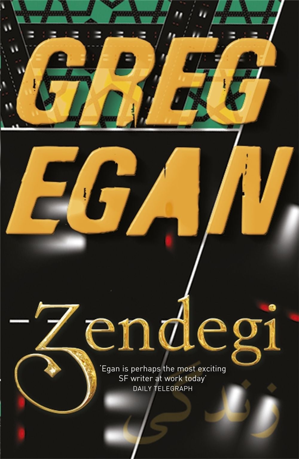 Zendegi by Greg Egan - ISBN: 9780575086203