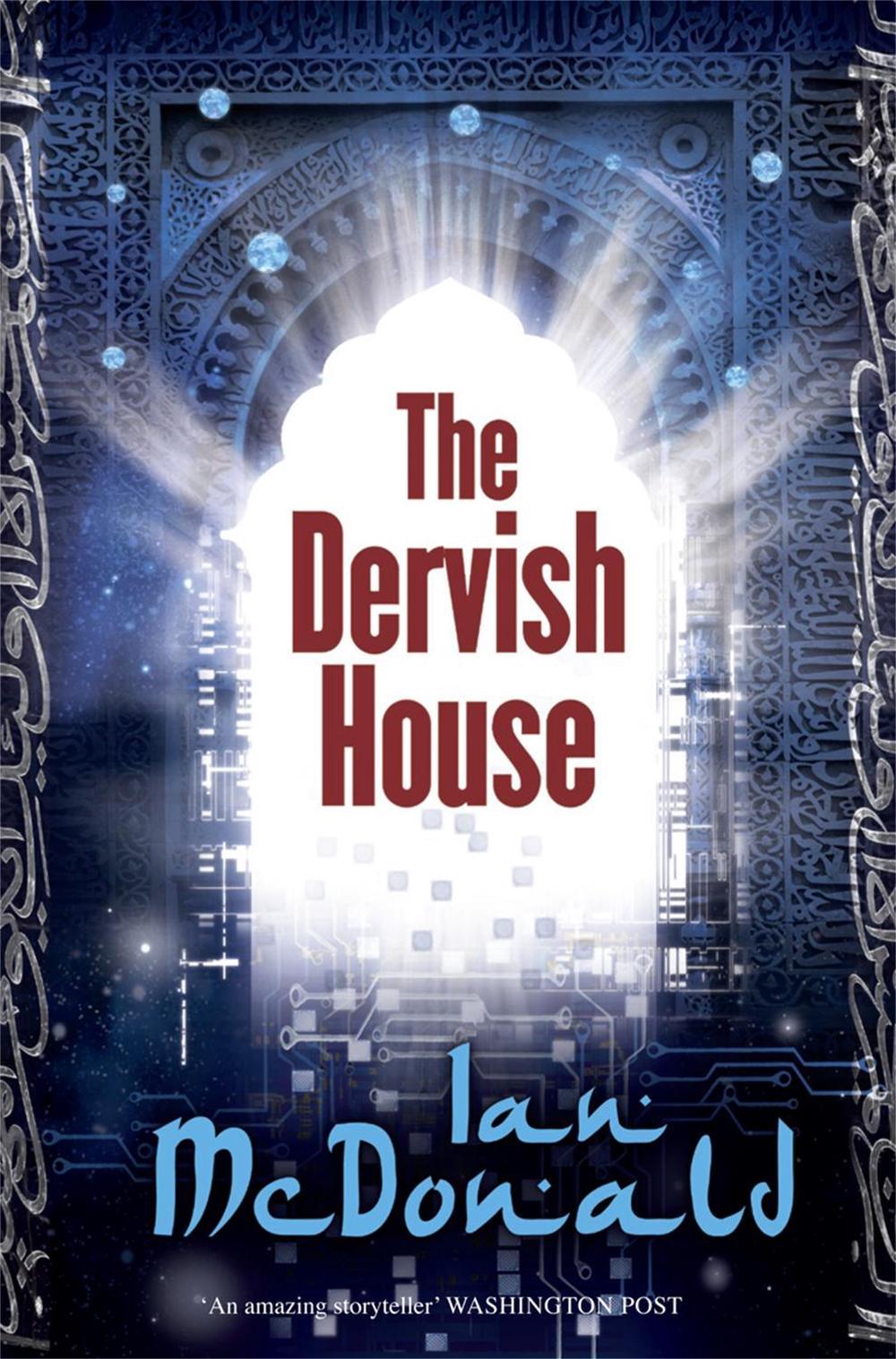 The Dervish House by Ian McDonald - ISBN: 9780575088627