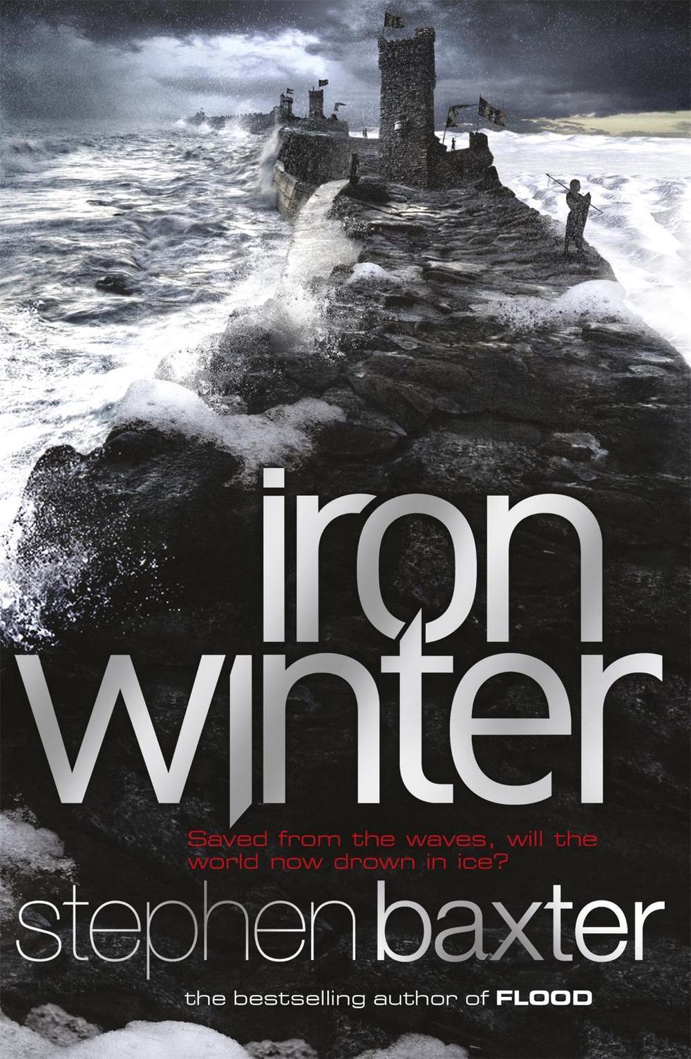 Iron Winter by Stephen Baxter - ISBN: 9780575089297