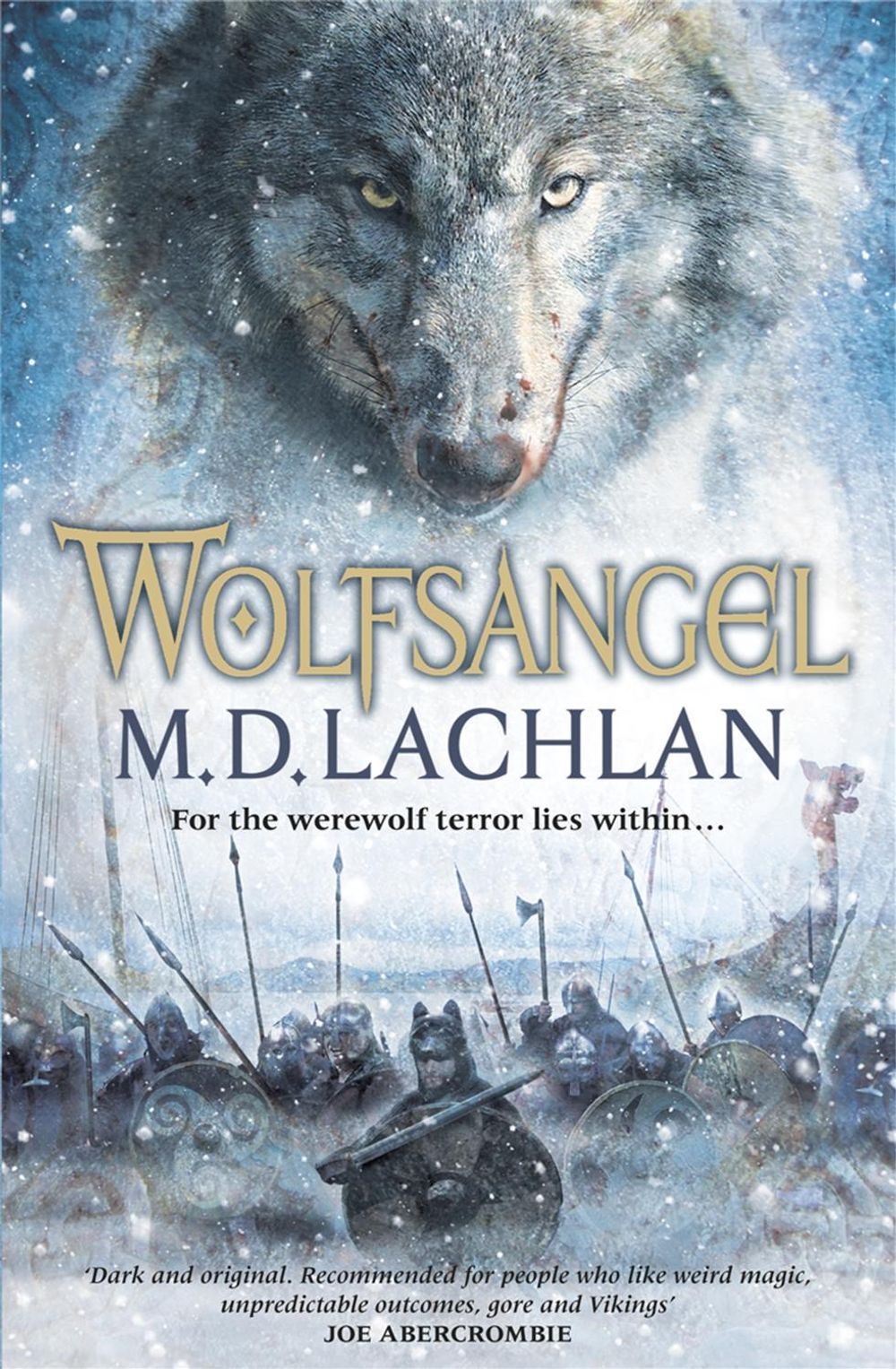Wolfsangel by M.D. Lachlan - ISBN: 9780575089600