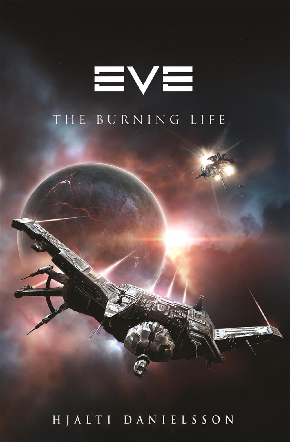 Eve: The Burning Life by Hjalti Danielsson - ISBN: 9780575090187