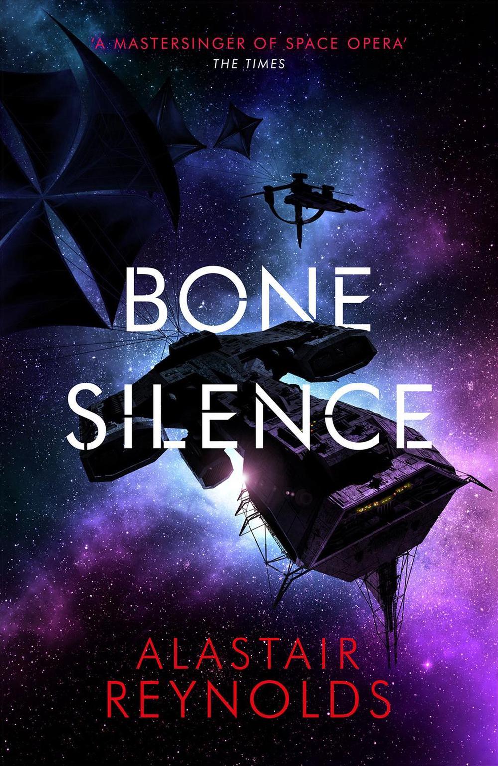 Bone Silence by Alastair Reynolds - ISBN: 9780575090699