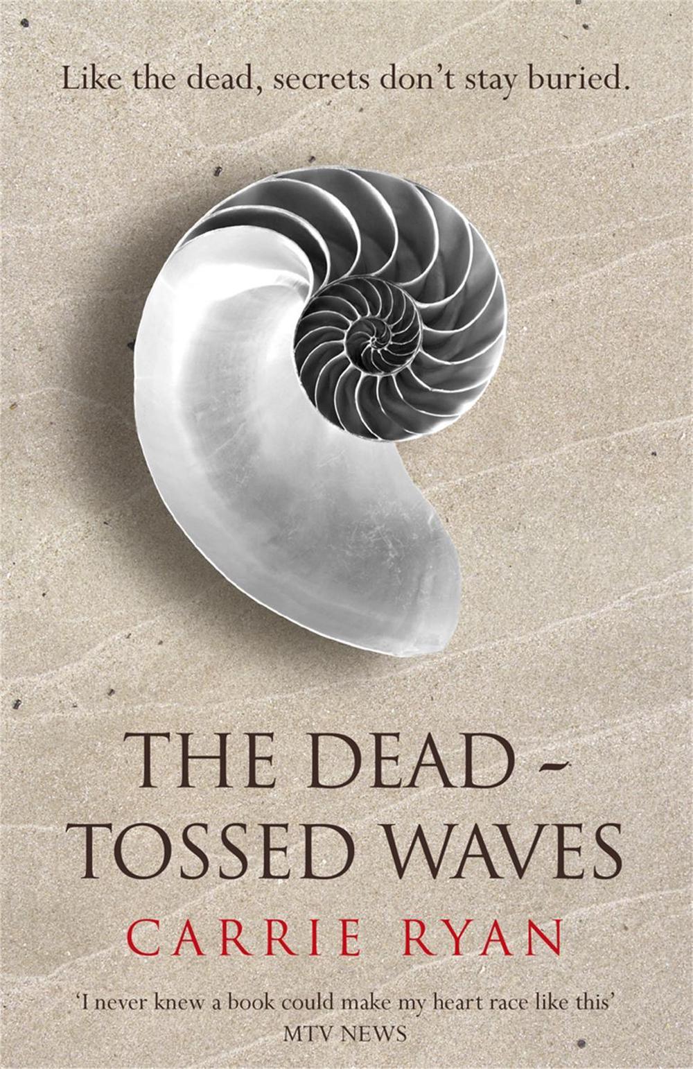 The Dead-Tossed Waves by Carrie Ryan - ISBN: 9780575090927