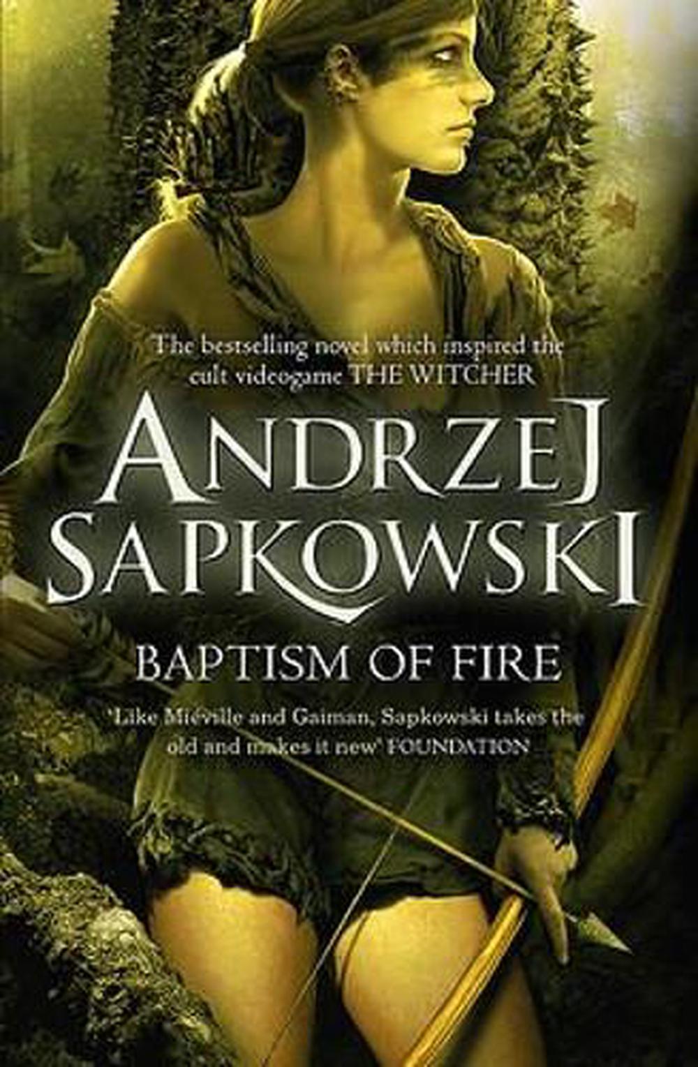 Baptism of Fire by Andrzej Sapkowski, Paperback, 9780575090972 Buy