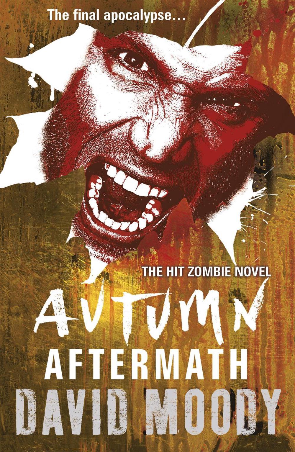 Autumn: Aftermath by David Moody - ISBN: 9780575091481
