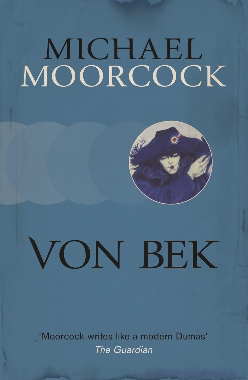 Von Bek by Michael Moorcock - ISBN: 9780575092457