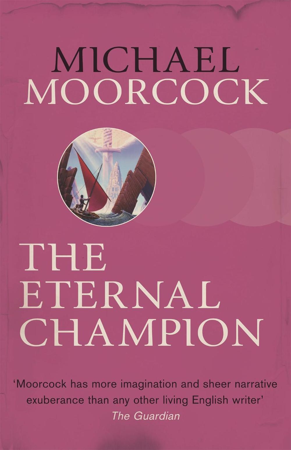 The Eternal Champion, 9780575092655