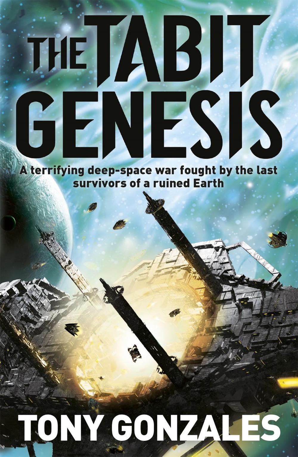 The Tabit Genesis by Tony Gonzales - ISBN: 9780575093232