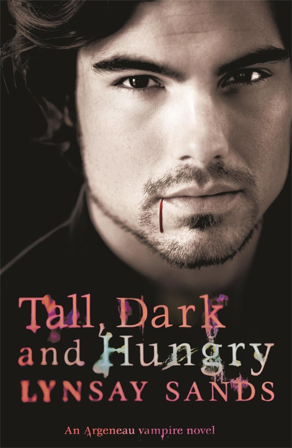 Tall, Dark & Hungry by Lynsay Sands - ISBN: 9780575093843