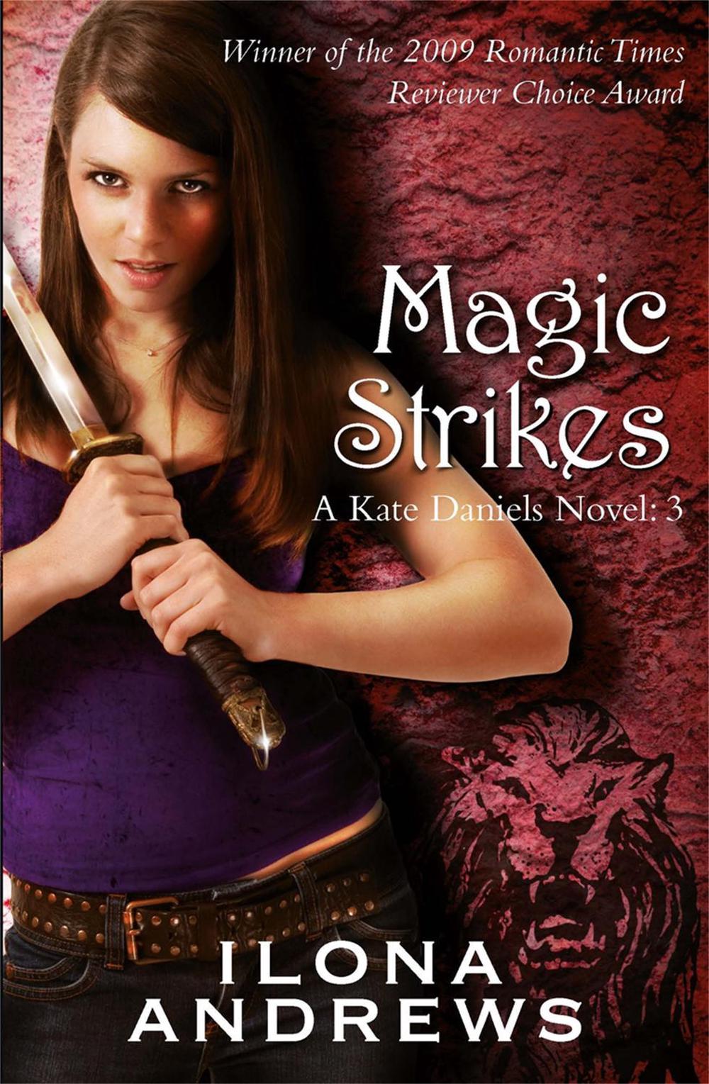 Magic Strikes by Ilona Andrews - ISBN: 9780575093959