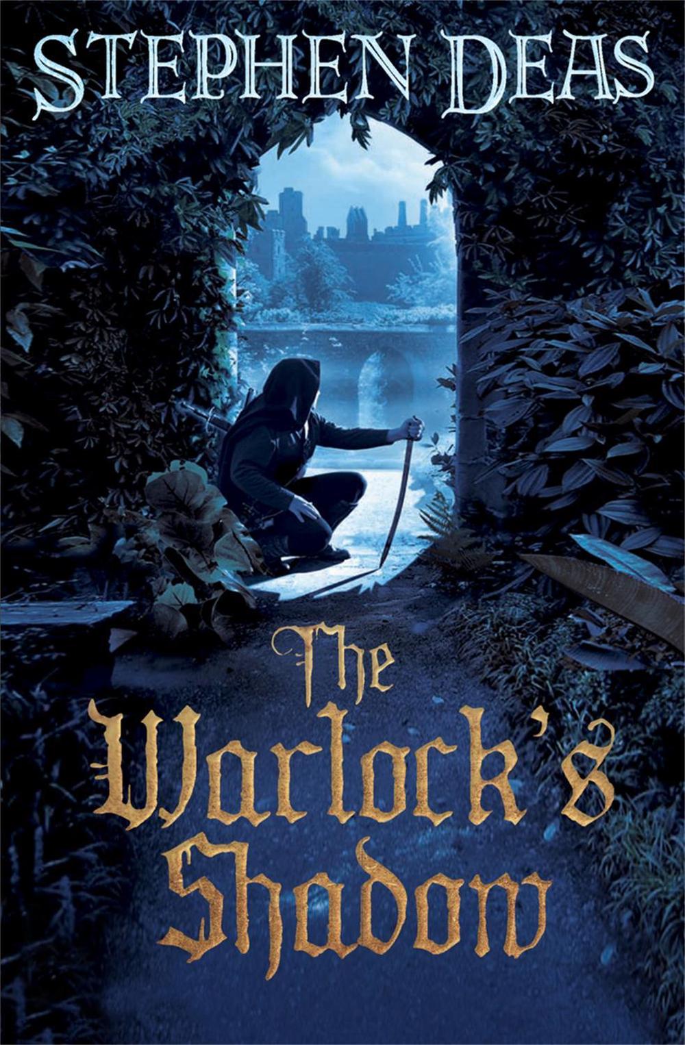 The Warlock's Shadow by Stephen Deas - ISBN: 9780575094536