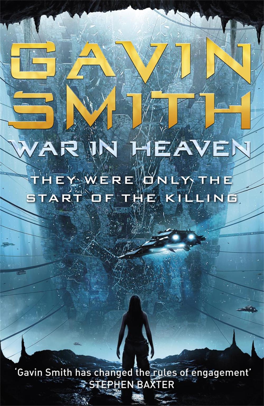War in Heaven by Gavin G. Smith - ISBN: 9780575094727