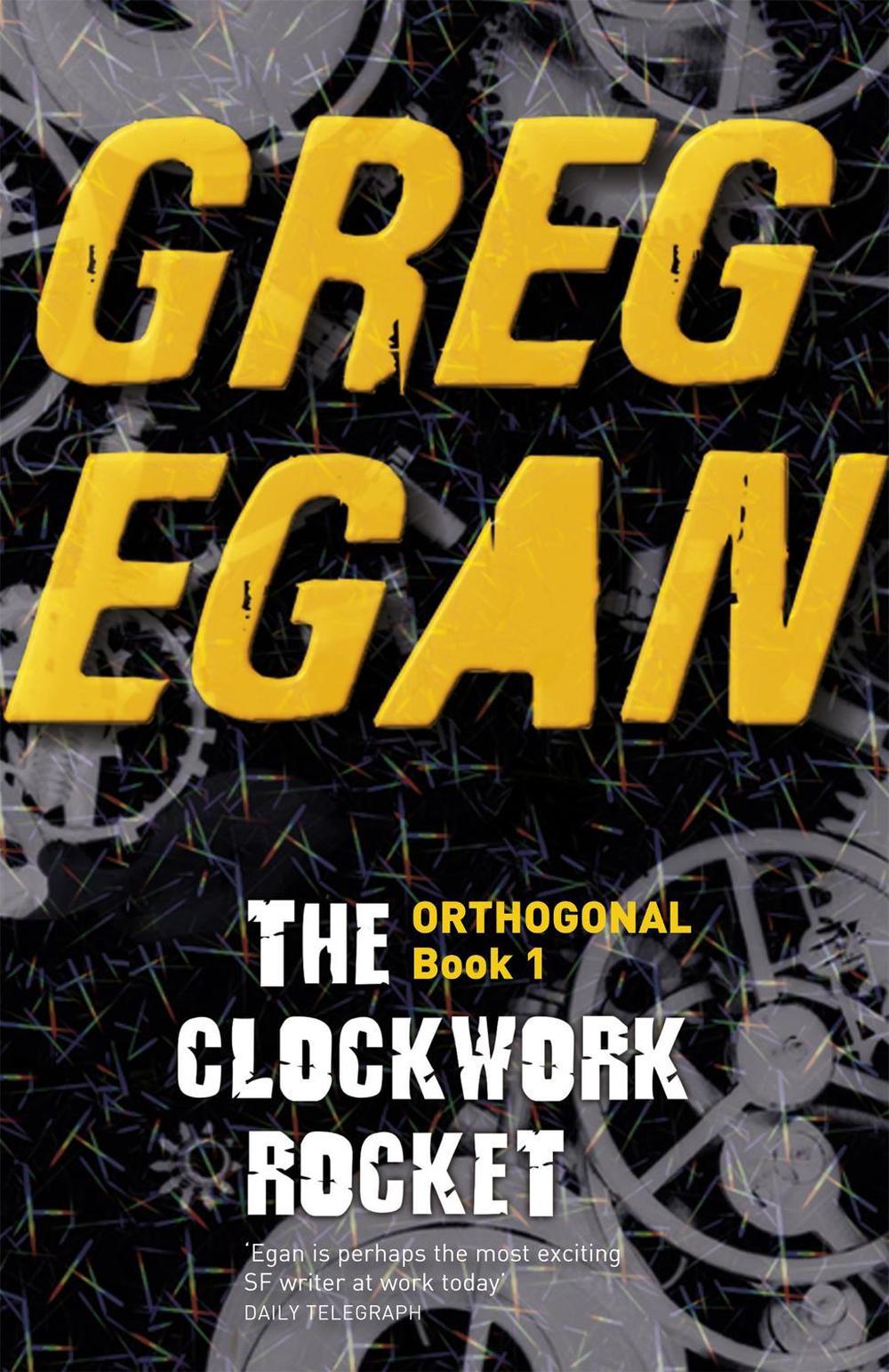The Clockwork Rocket by Greg Egan - ISBN: 9780575095144