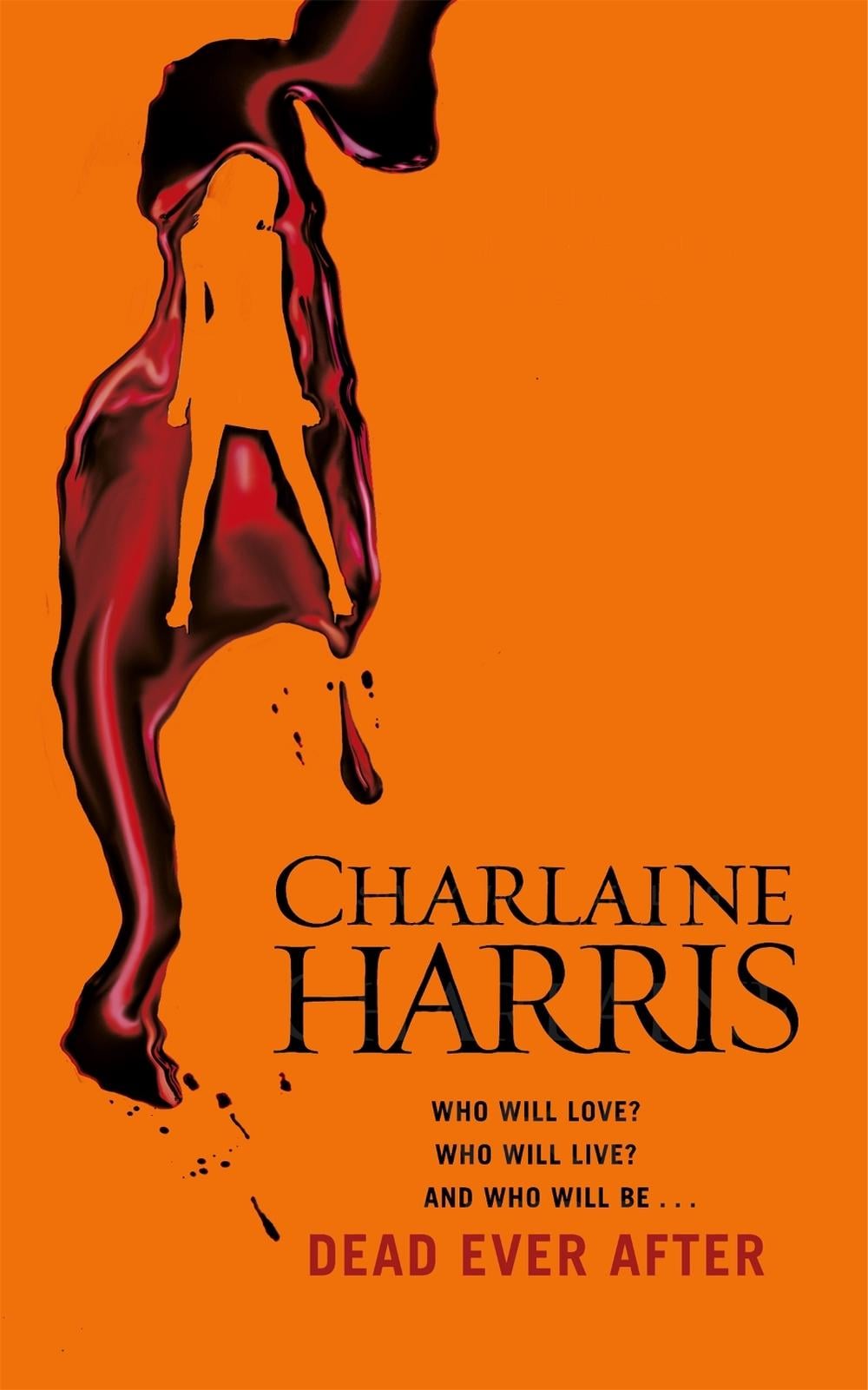 Dead Ever After by Charlaine Harris - ISBN: 9780575096639