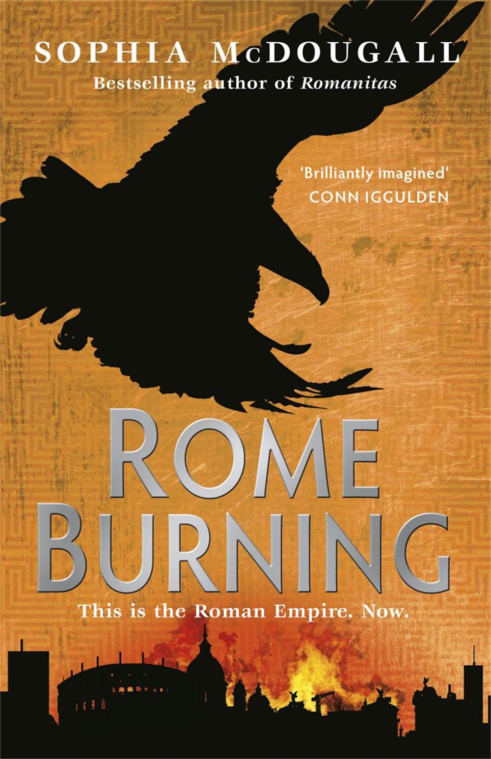 Rome Burning by Sophia McDougall - ISBN: 9780575096936