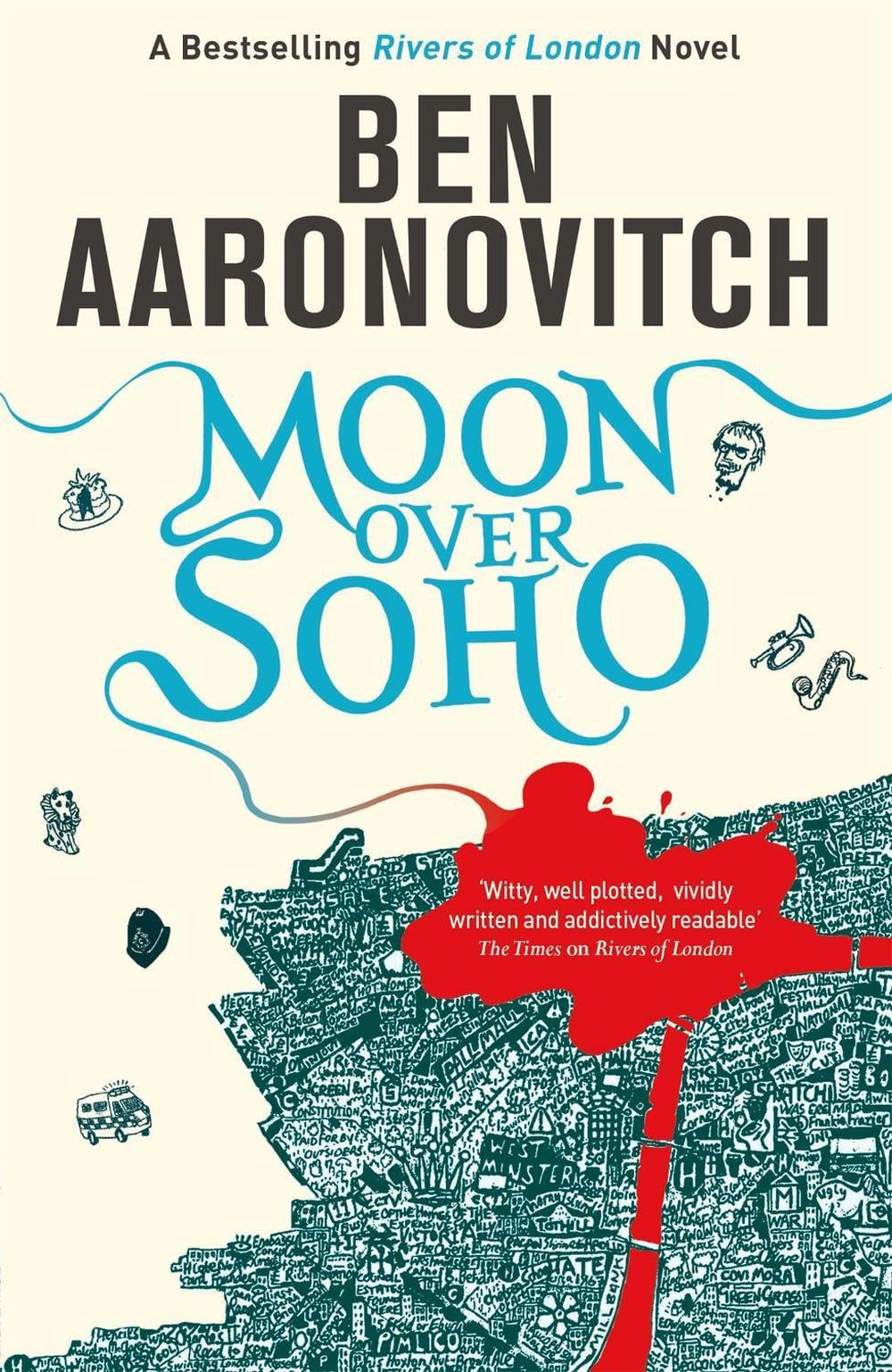 Moon Over Soho by Ben Aaronovitch - ISBN: 9780575097629