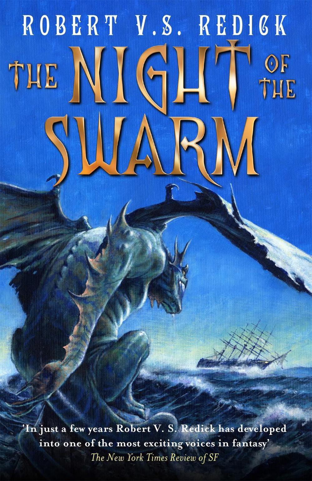 The Night of the Swarm by Robert V.S. Redick - ISBN: 9780575097797