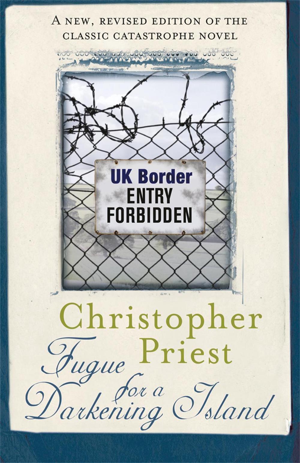 Fugue for a Darkening Island by Christopher Priest - ISBN: 9780575098206