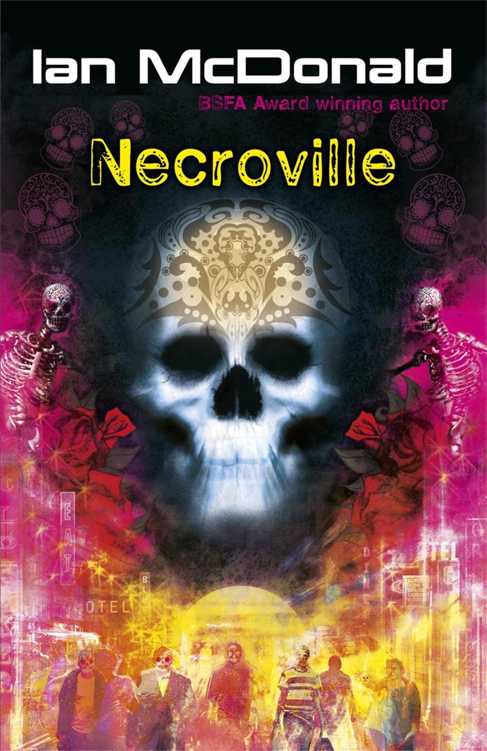 Necroville by Ian McDonald - ISBN: 9780575098510