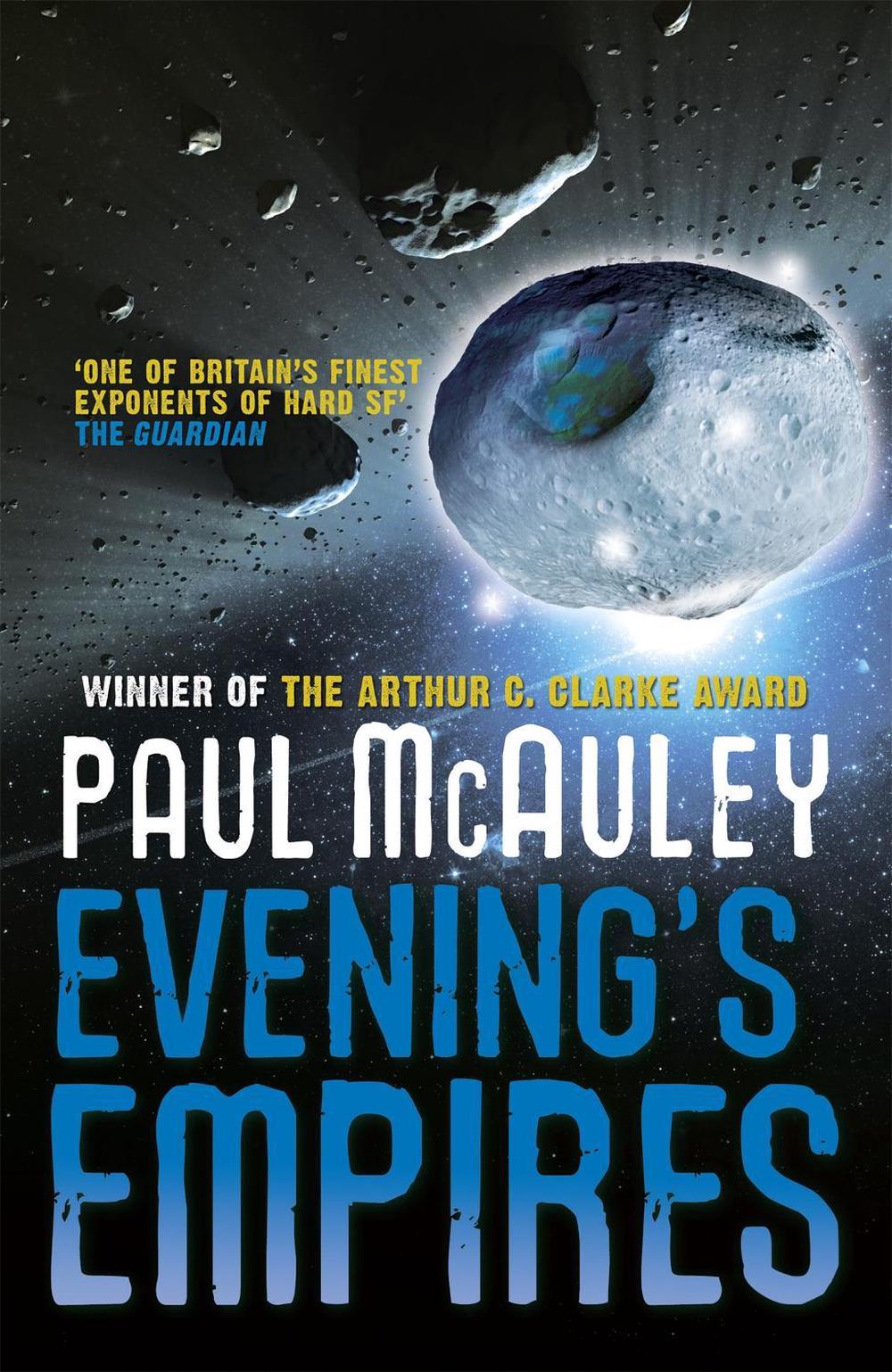 Evening's Empires by Paul McAuley - ISBN: 9780575100817