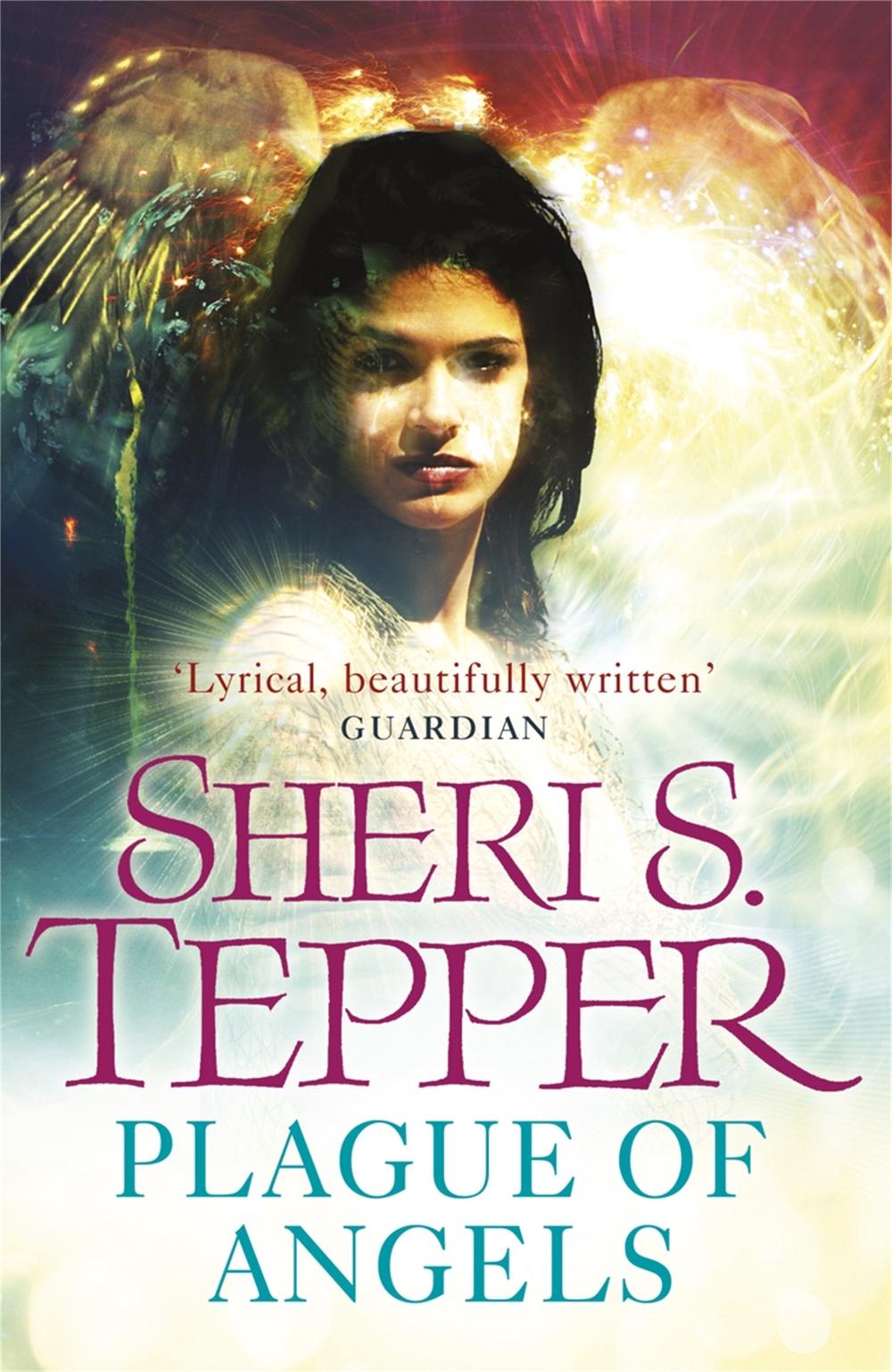 A Plague of Angels by Sheri S. Tepper - ISBN: 9780575101876