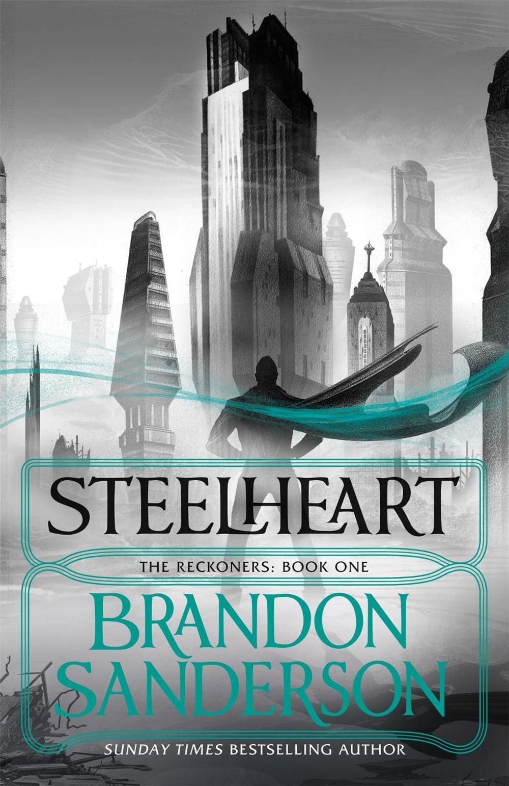 Steelheart by Brandon Sanderson - ISBN: 9780575104044