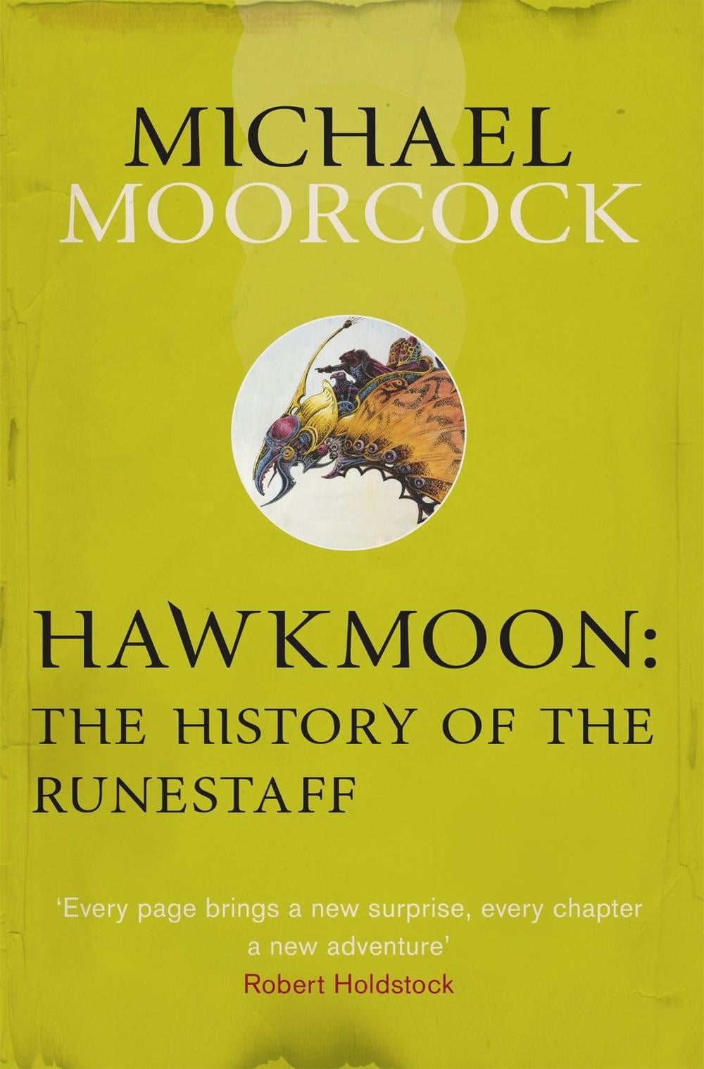 Hawkmoon: The History of the Runestaff by Michael Moorcock - ISBN: 9780575108691