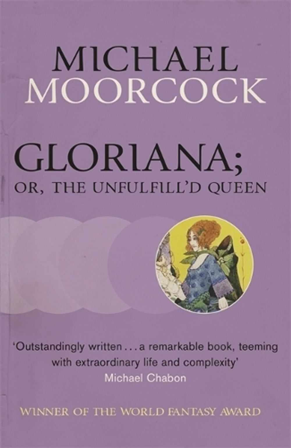 Gloriana; or, The Unfulfill'd Queen by Michael Moorcock - ISBN: 9780575108868