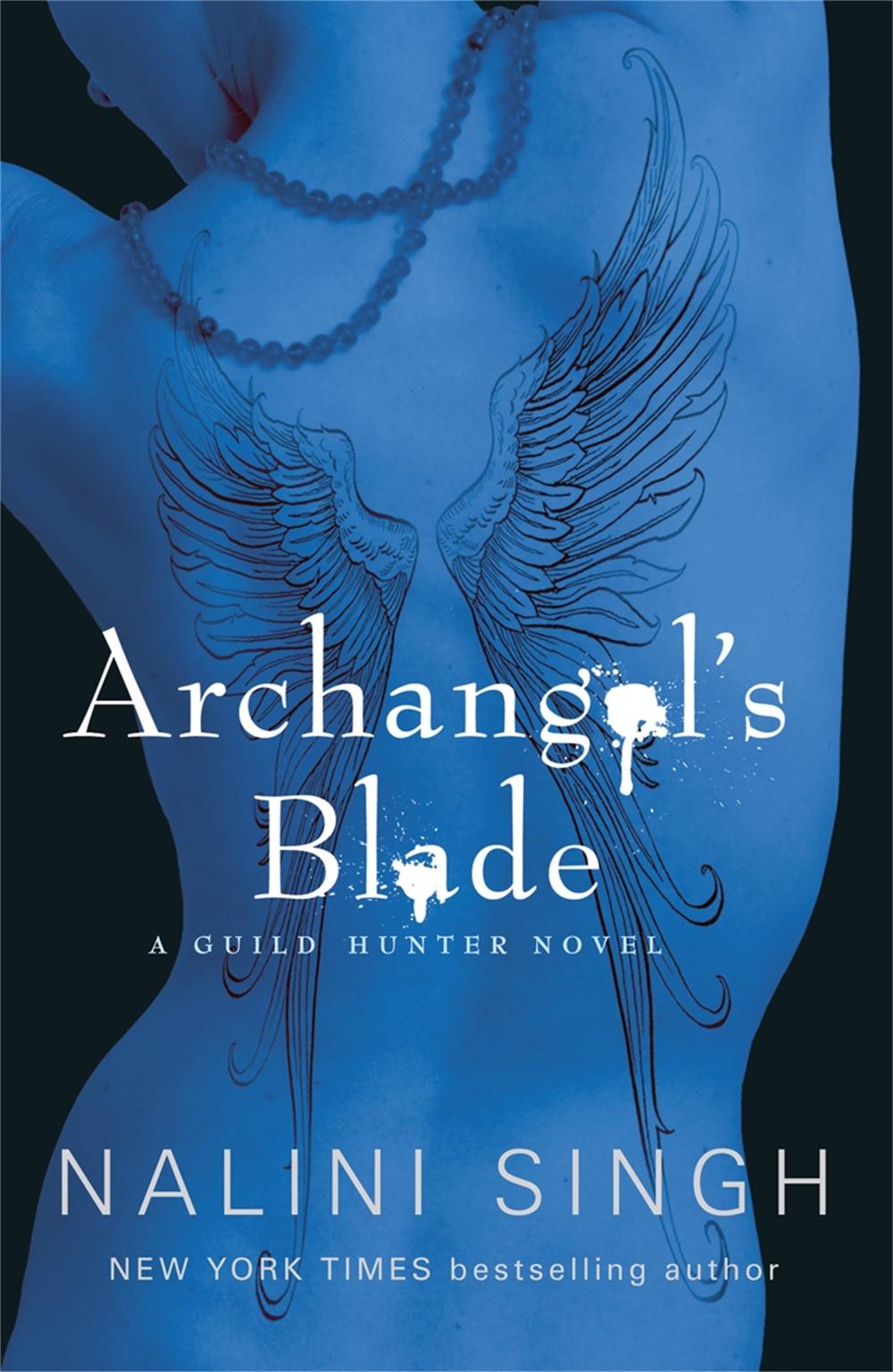 Archangel's Blade by Nalini Singh - ISBN: 9780575113473