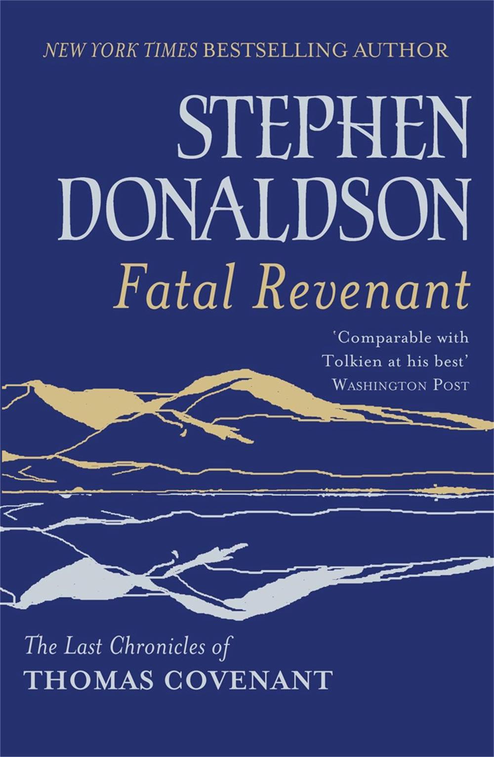 Fatal Revenant by Stephen Donaldson - ISBN: 9780575116689