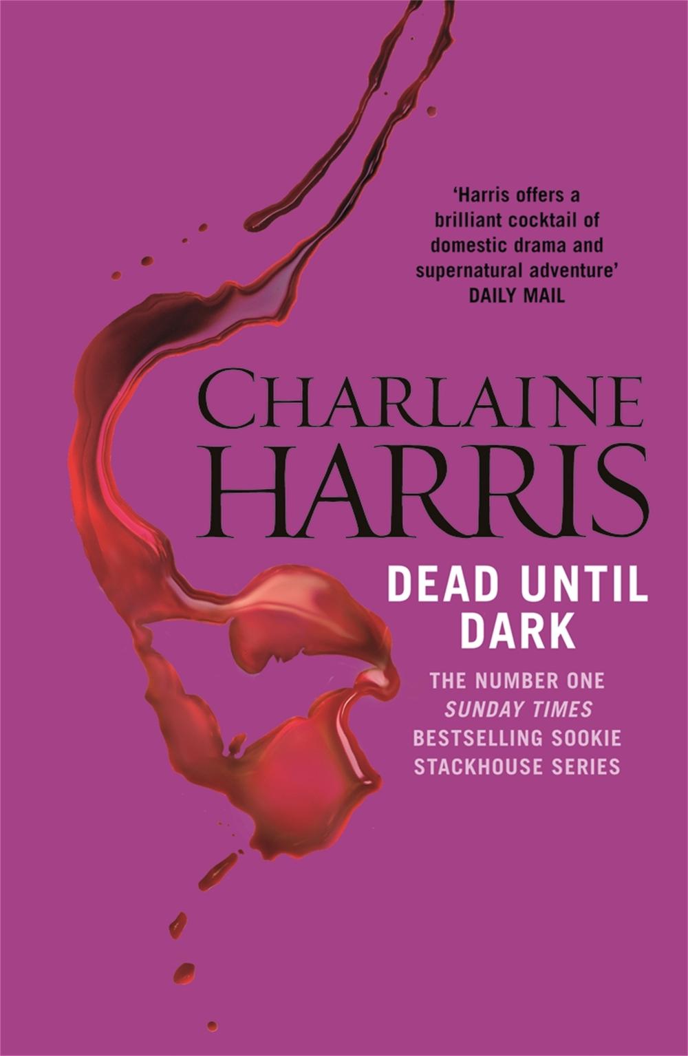 Dead Until Dark by Charlaine Harris - ISBN: 9780575117020