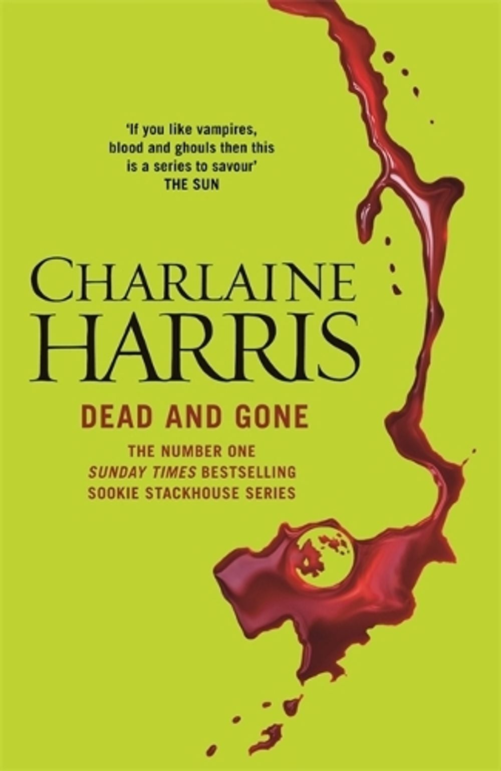 Dead and Gone by Charlaine Harris - ISBN: 9780575117105