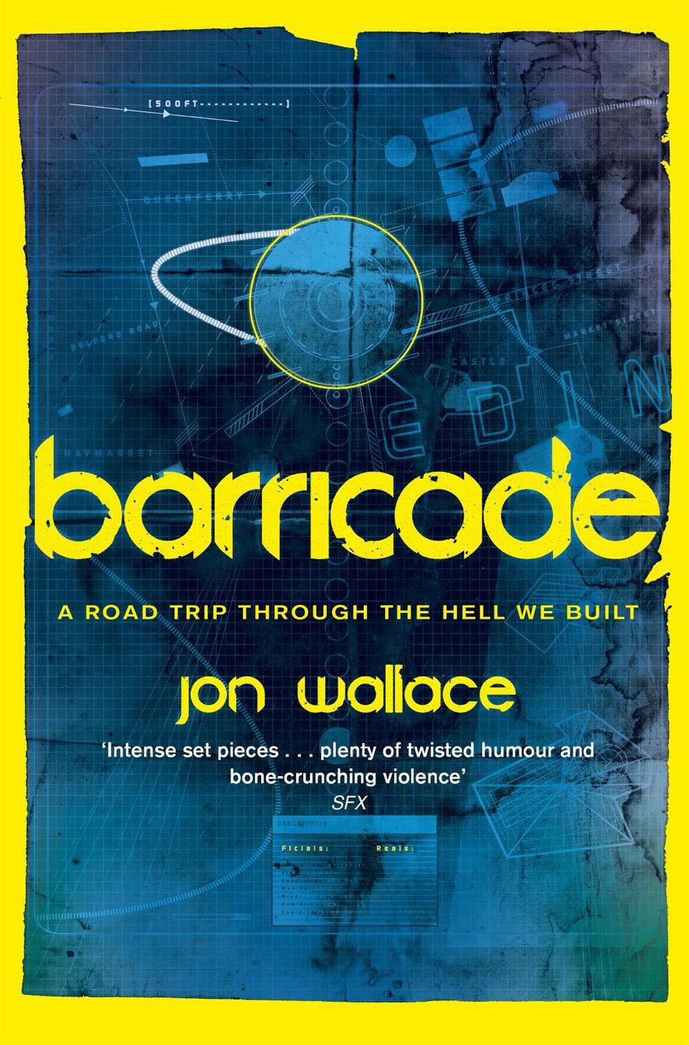 Barricade by Jon Wallace - ISBN: 9780575118133