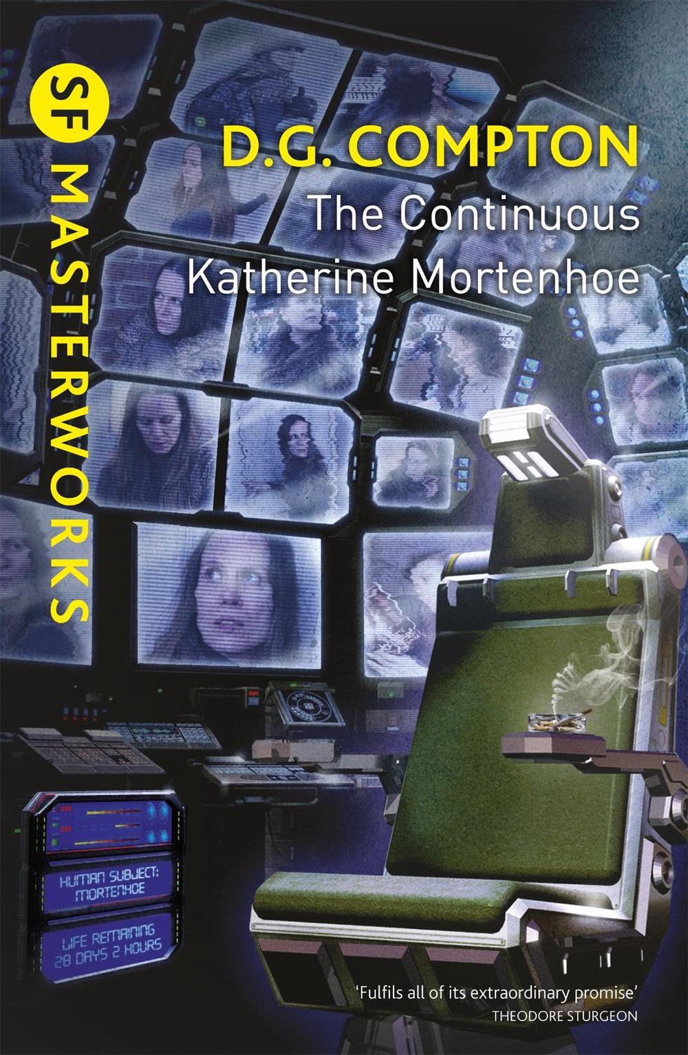The Continuous Katherine Mortenhoe by D.G. Compton - ISBN: 9780575118317