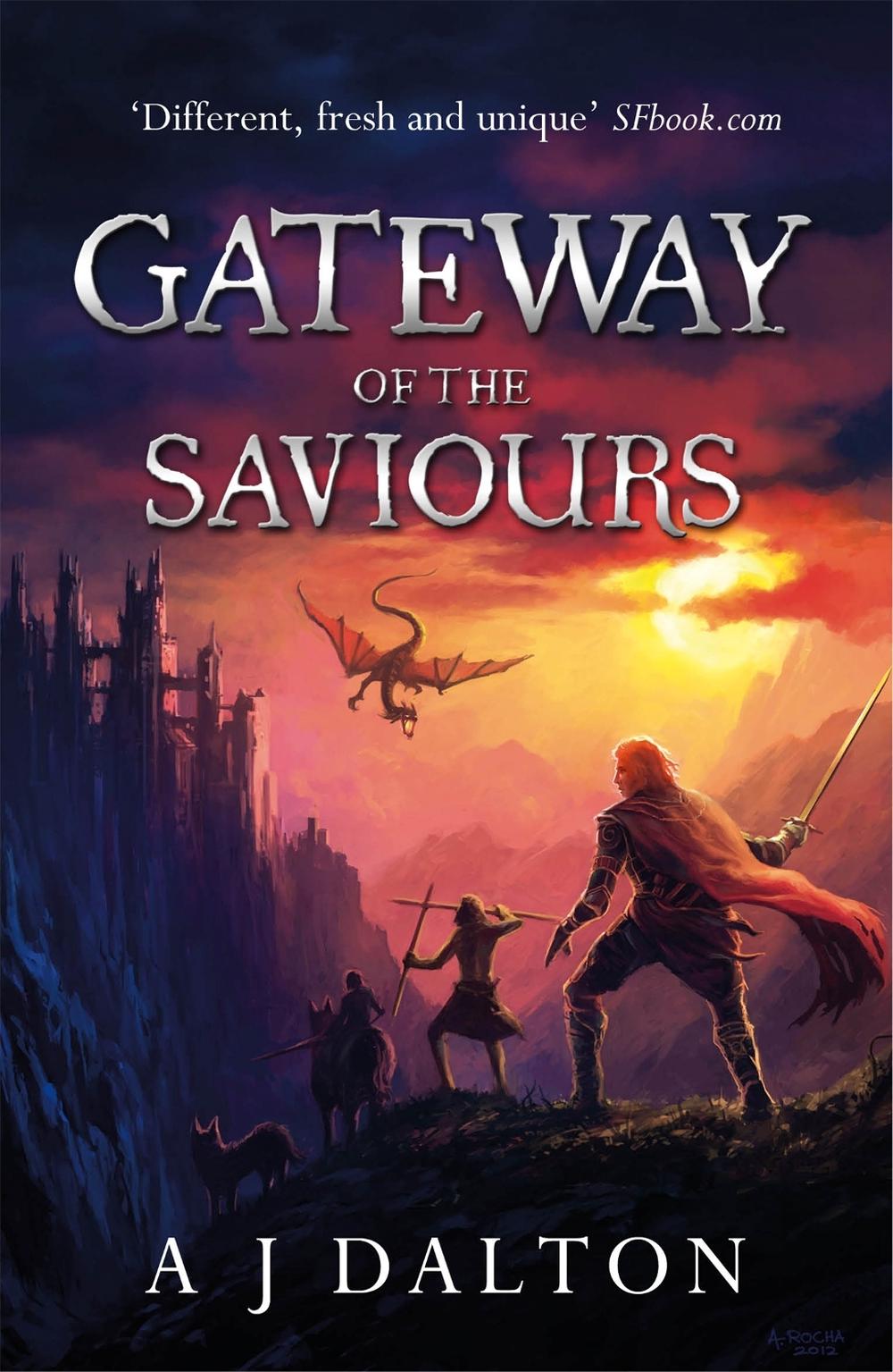 Gateway of the Saviours by A.J. Dalton - ISBN: 9780575123199