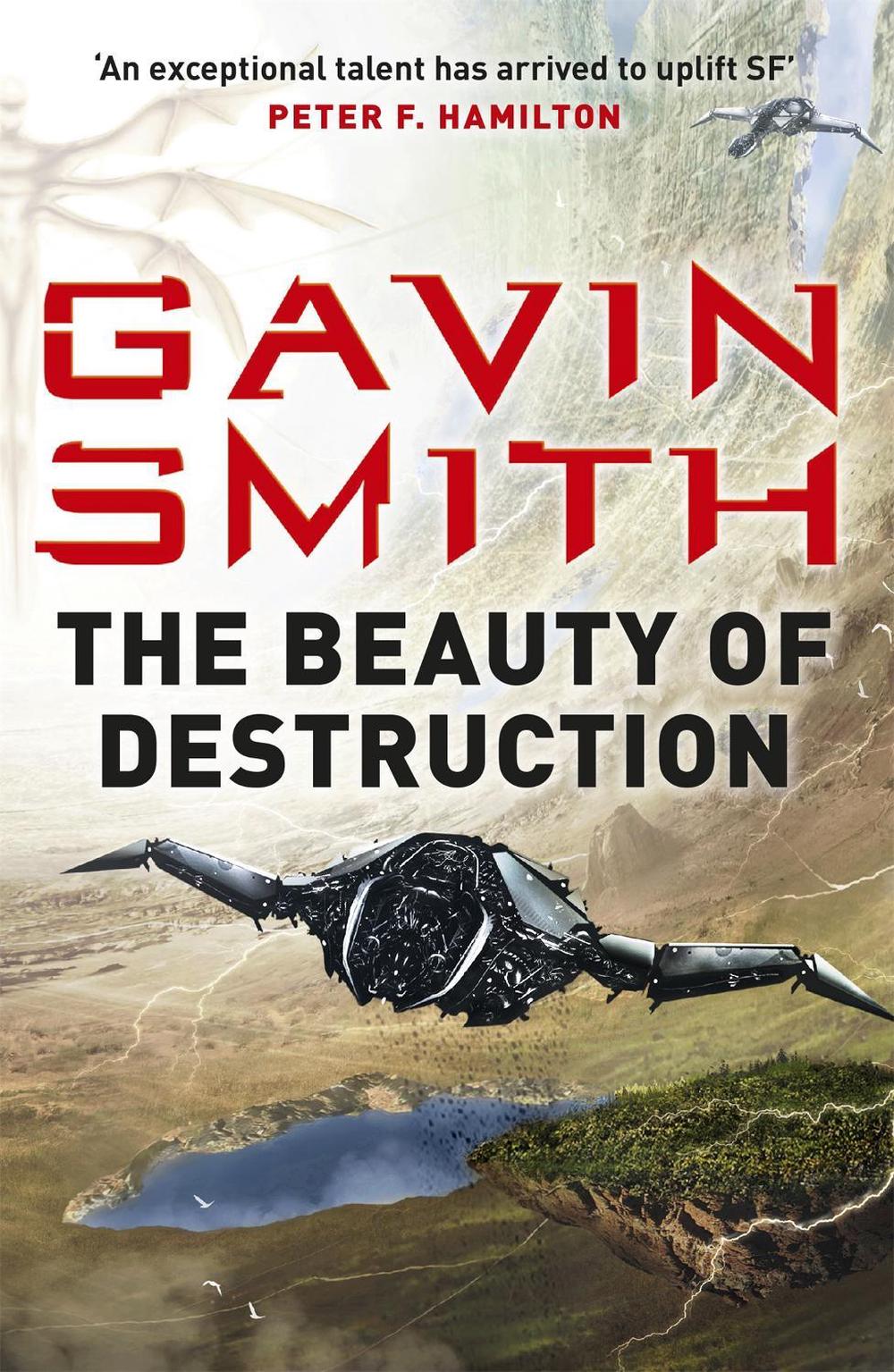 The Beauty of Destruction by Gavin G. Smith - ISBN: 9780575127357
