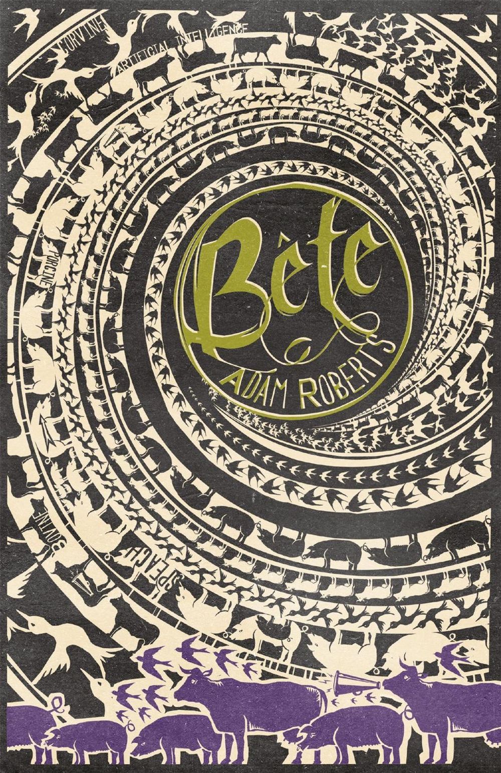 Bête by Adam Roberts - ISBN: 9780575127692
