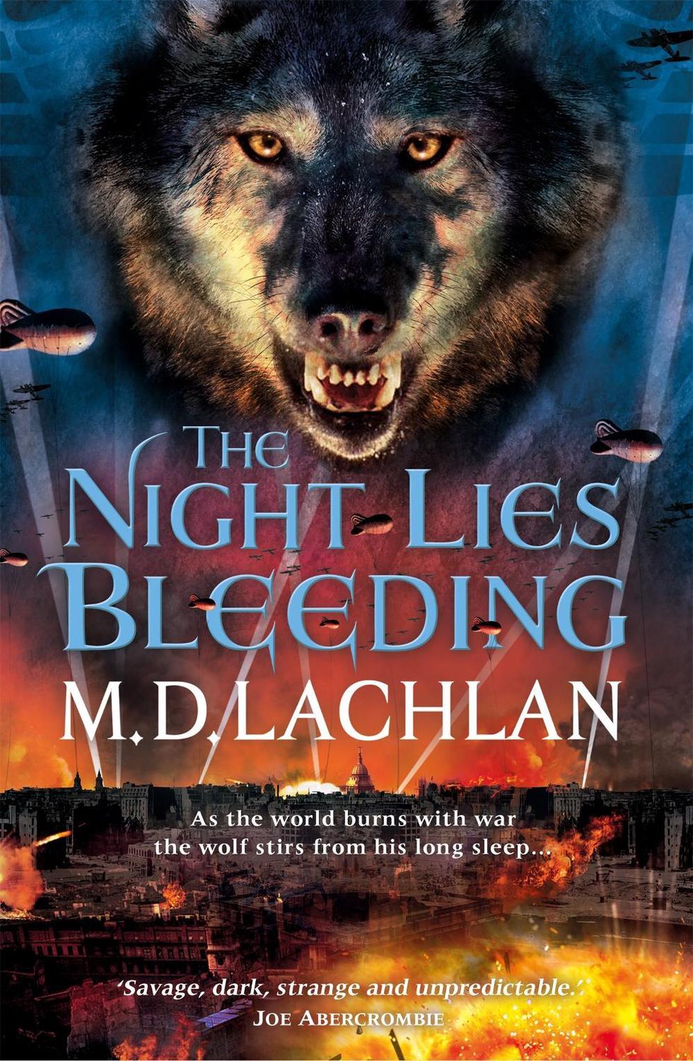 The Night Lies Bleeding by M.D. Lachlan - ISBN: 9780575129696